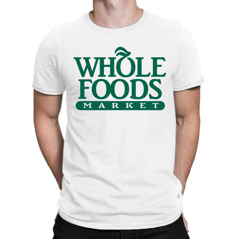 Whole Foods Market T-shirt | Artistshot