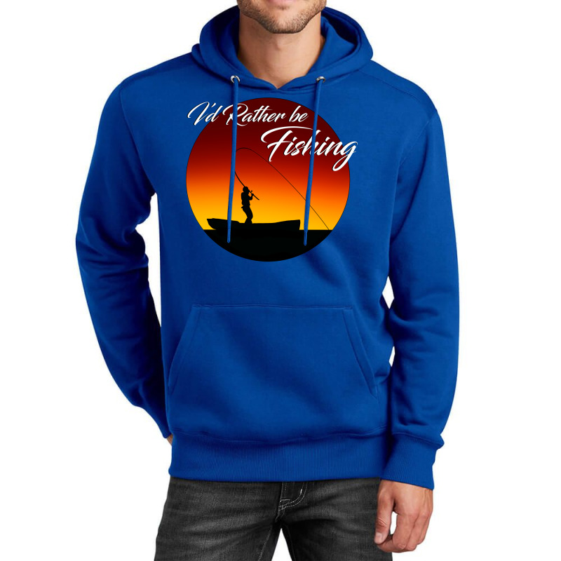 Id Rather Be Fishing Quote Unisex Hoodie | Artistshot