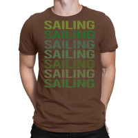 Green Text Sailing Sailor Green T-shirt | Artistshot