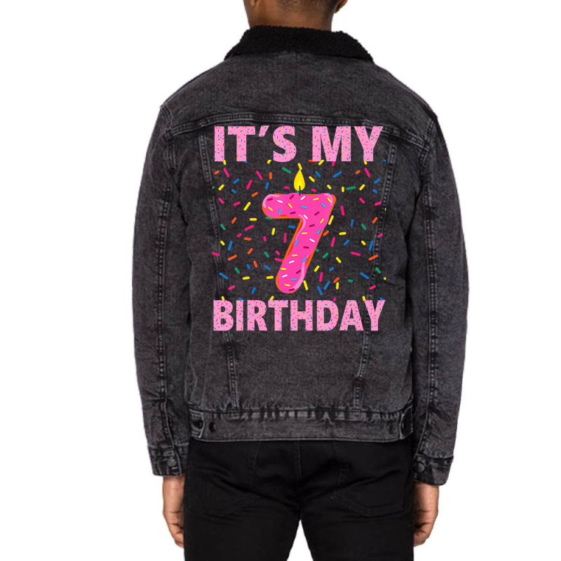 Sweet Donut It's My 7th Birthday Shirt 7 Yrs Old G Unisex Sherpa-lined Denim Jacket | Artistshot