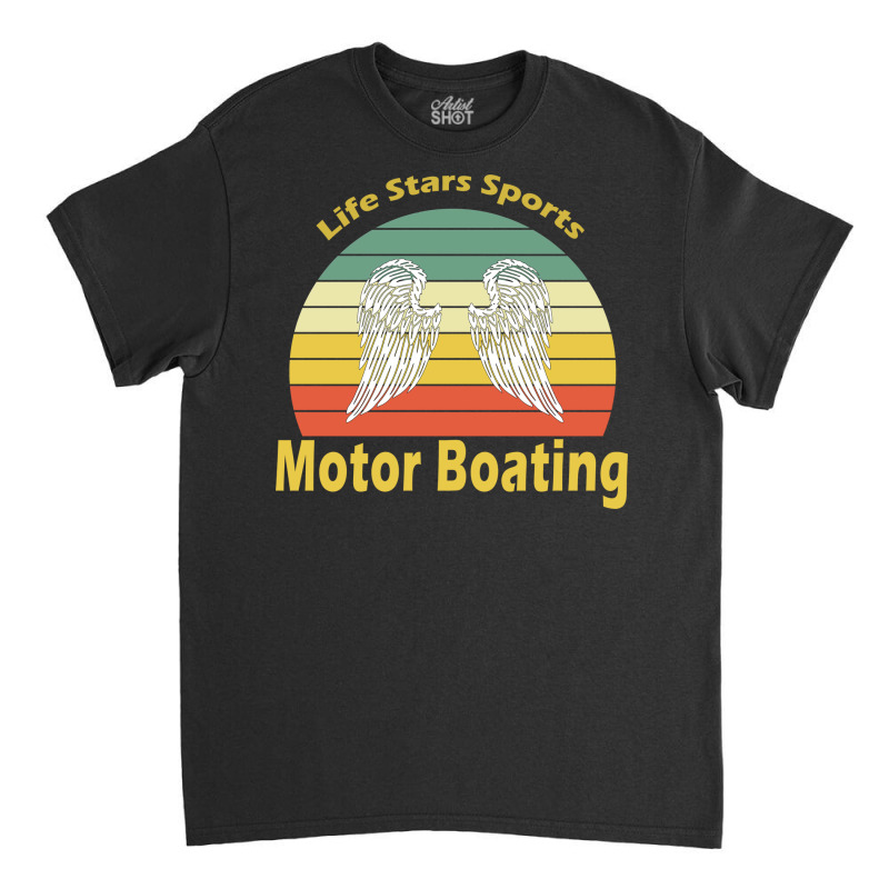 Motor Boating Stars Classic T-shirt | Artistshot