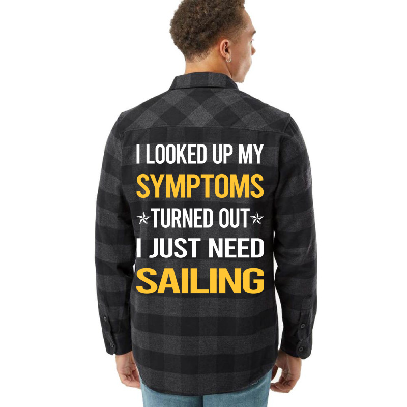 My Symptoms Sailing Sailor Travel Flannel Shirt | Artistshot