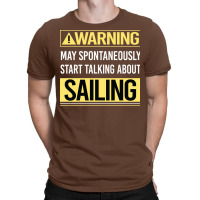 Warning About Sailing Sailor Nostalgia T-shirt | Artistshot