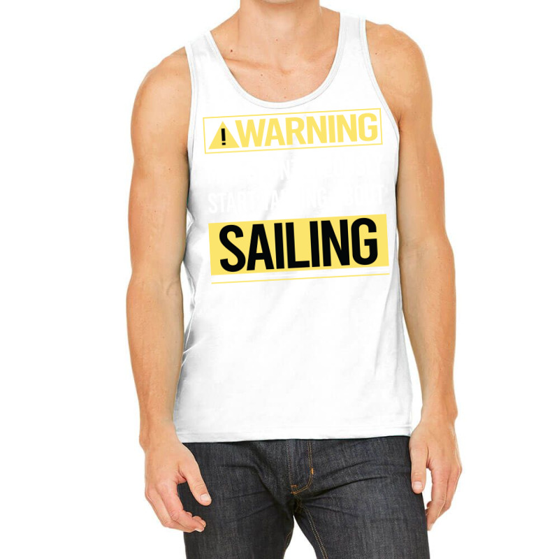 Warning About Sailing Sailor Nostalgia Tank Top | Artistshot