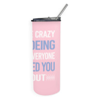 Funny Crazy Lover Canoeing Canoe Travel Skinny Tumbler | Artistshot