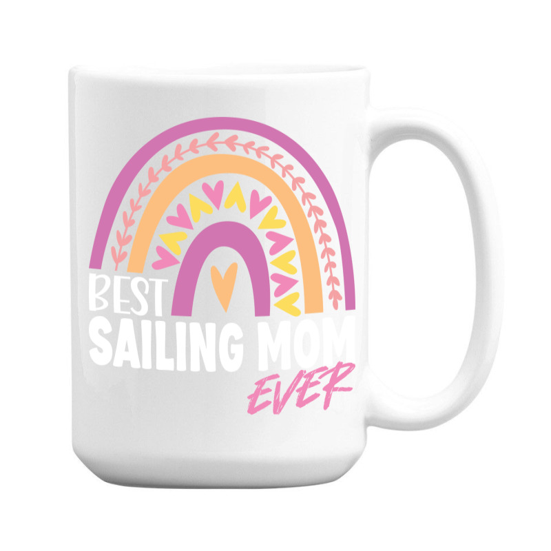 Best Sailing Mom Ever Retro 15 Oz Coffee Mug | Artistshot