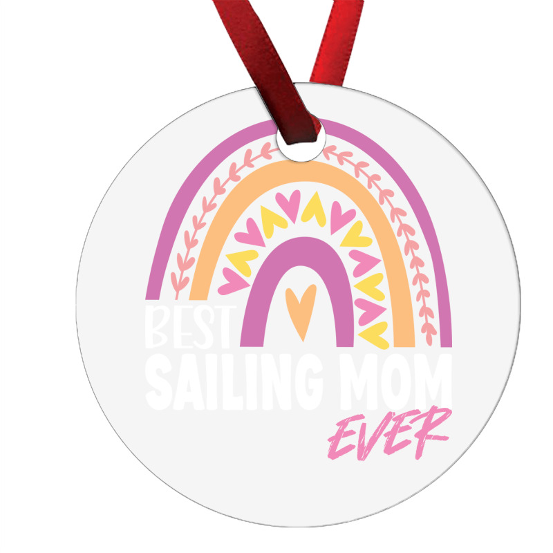 Best Sailing Mom Ever Retro Ornament | Artistshot