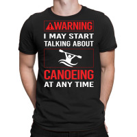 Red Warning Canoeing Canoe Red T-shirt | Artistshot