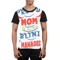 Proud Mom Of The Best Blind Manager Gift For The V Graphic T-shirt | Artistshot