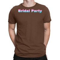 Bridal Party Red T-shirt | Artistshot