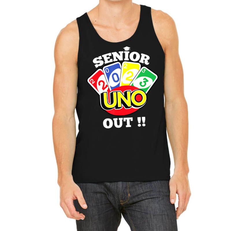 Senior 2023 Uno Out Funny Class Of 2023 Graduation Tank Top | Artistshot