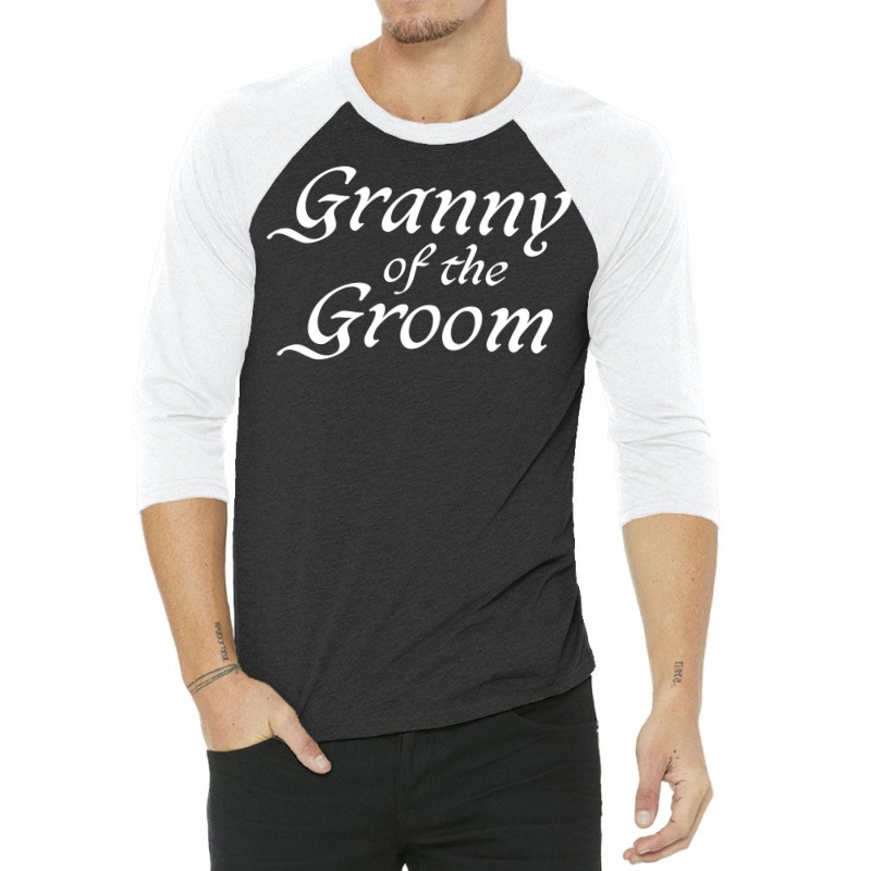 Granny Of The Groom Cute 3/4 Sleeve Shirt by oskenhebaap | Artistshot