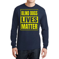 Blind Lives Matter Gift For The Visually Impaired Long Sleeve Shirts | Artistshot