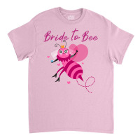 Bride To Bee Yellow Classic T-shirt | Artistshot