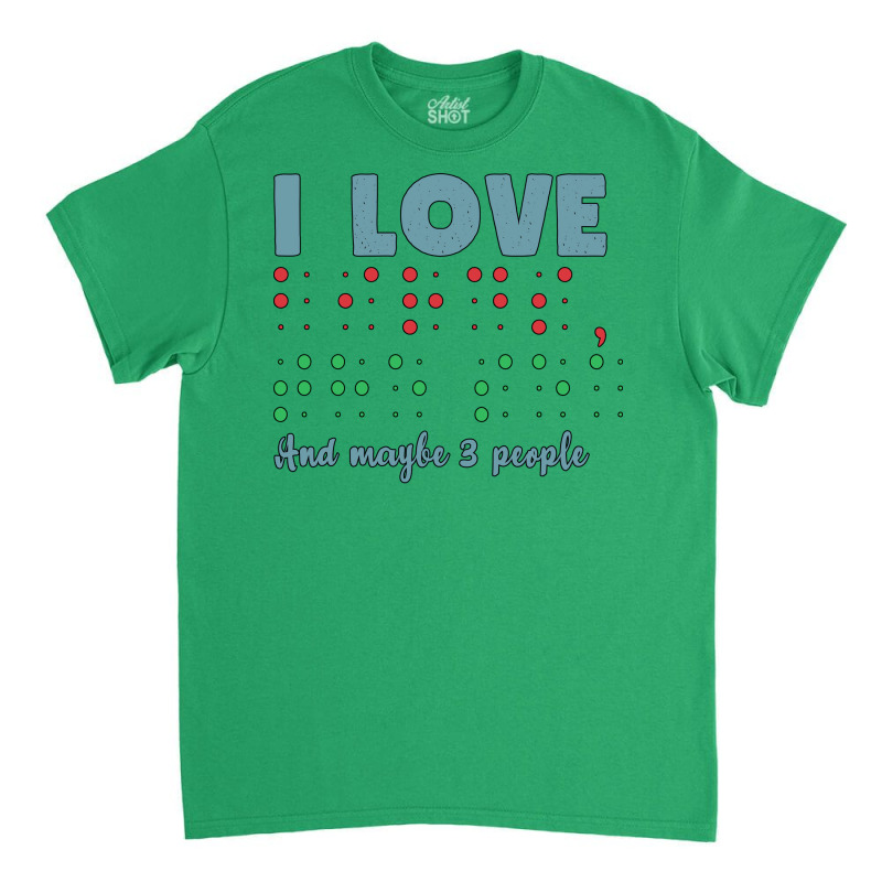 I Love Birds The Sea And Maybe 3 People Gift For T Classic T-shirt by saftabezazia | Artistshot