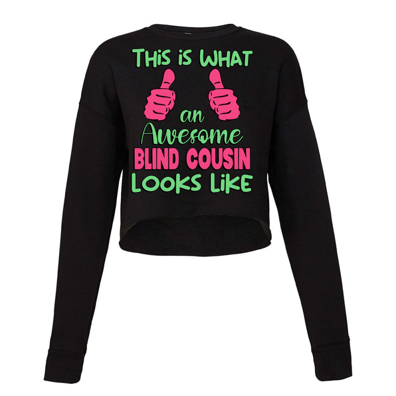 This Is What An Awesome Blind Cousin Looks Like Un Cropped Sweater by zizicelsaedf | Artistshot