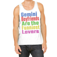 Gemini Boyfriends Are The Funniest Lovers Unique G Tank Top | Artistshot