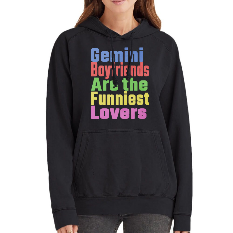 Gemini Boyfriends Are The Funniest Lovers Unique G Vintage Hoodie by tchofskitio | Artistshot