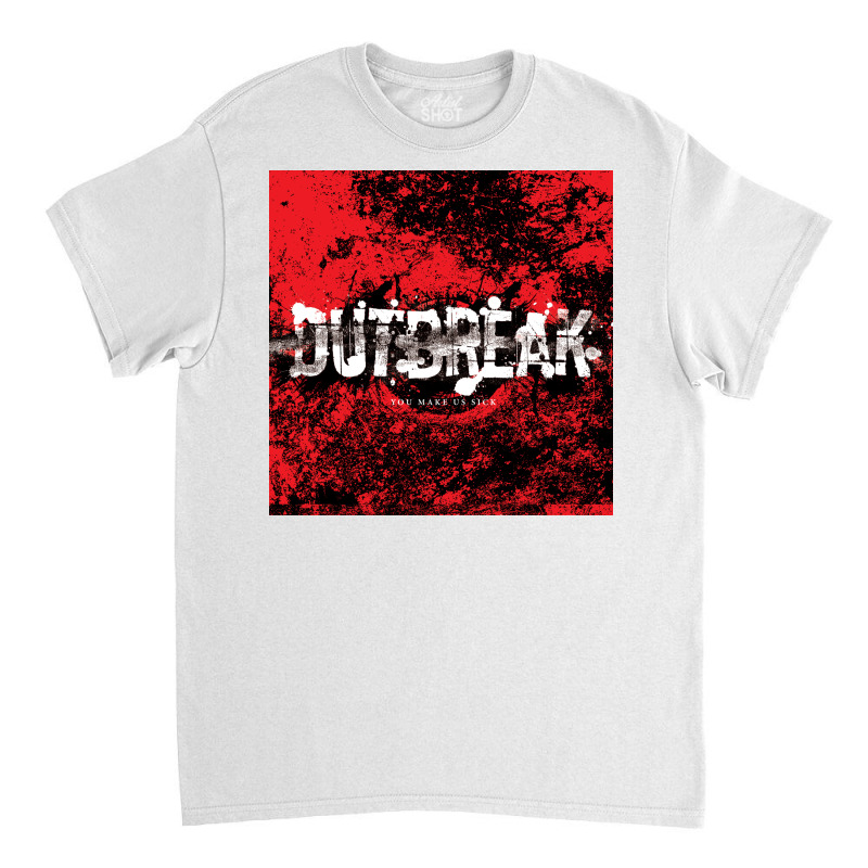 Outbreak Classic T-shirt | Artistshot