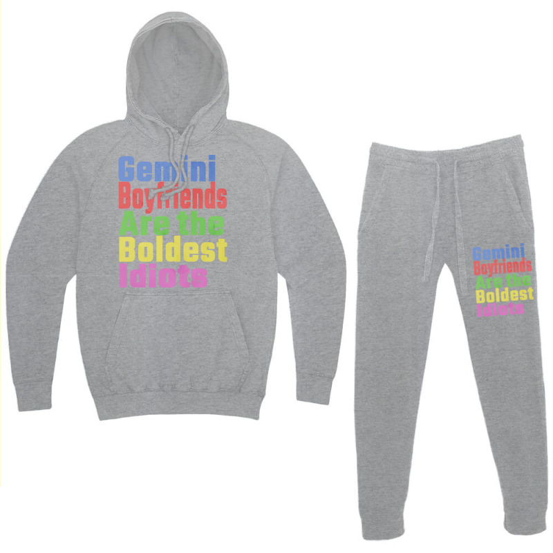 Gemini Boyfriends Are The Boldest Idiots Unique Gi Hoodie & Jogger Set | Artistshot