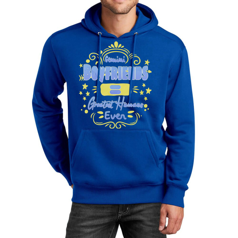 Gemini Boyfriends Greatest Humans Ever Unique Gift Unisex Hoodie by vermaohlerb | Artistshot