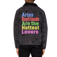 Aries Boyfriends Are The Hottest Lovers Unique Gif Unisex Sherpa-lined Denim Jacket | Artistshot