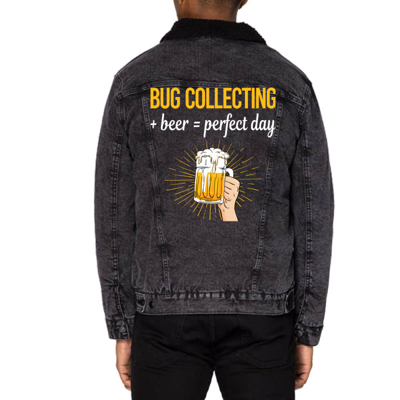 Beer Perfect Day Bug Collecting Insect Insects Bug Unisex Sherpa-Lined Denim Jacket by lenainplongo2 | Artistshot