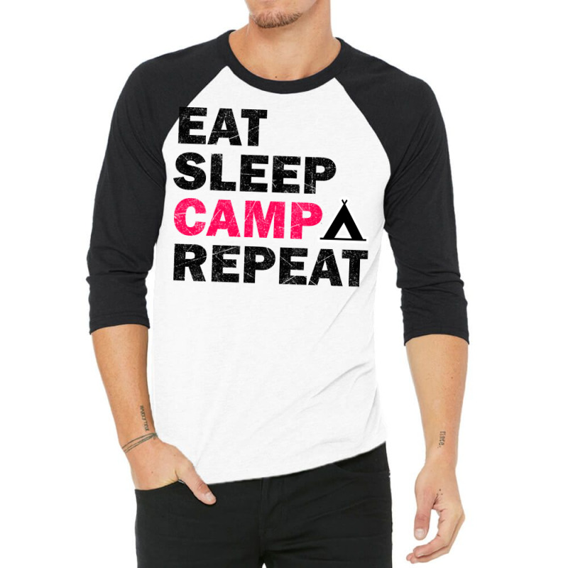 Eat Sleep Camp Repeat Camping Lovers Gift 3/4 Sleeve Shirt | Artistshot