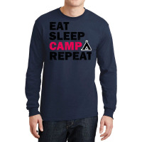 Eat Sleep Camp Repeat Camping Lovers Gift Long Sleeve Shirts | Artistshot