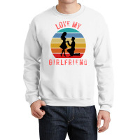 Love My Girlfriend 80s (1) Crewneck Sweatshirt | Artistshot