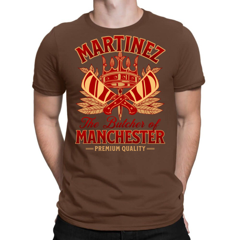 The Butcher Of Manchester Martinez T-Shirt by milabtowerp | Artistshot