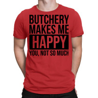 Awesome And Funny Butchery Butcher Butchers Makes T-shirt | Artistshot