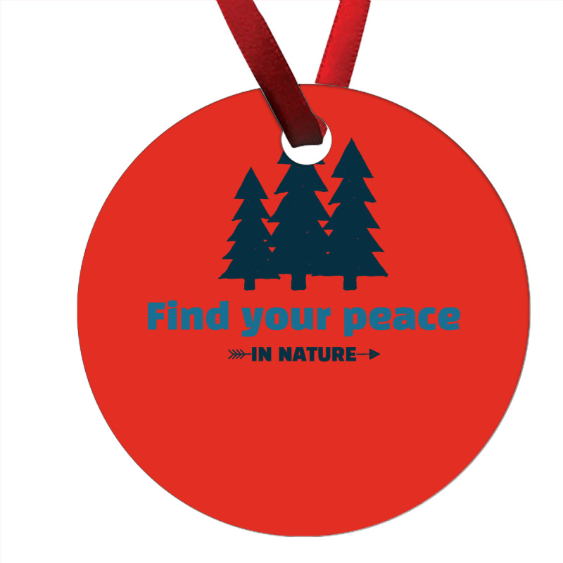 Find Your Peace In Nature Vintage Ornament | Artistshot