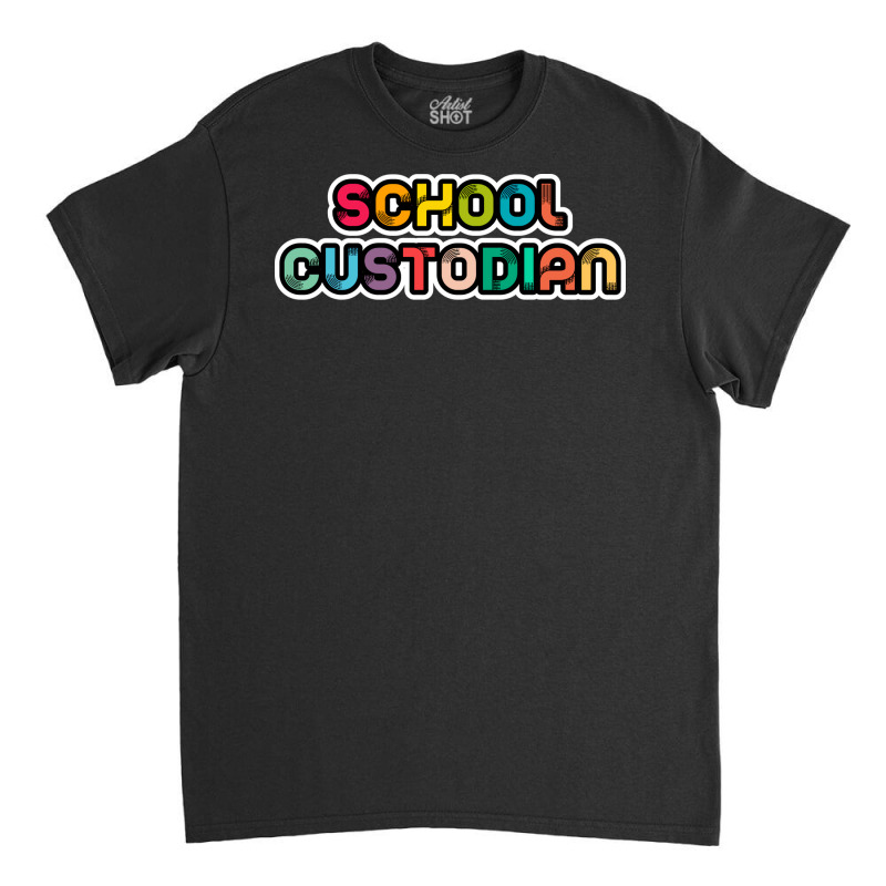 School Custodian Summer Classic T-shirt | Artistshot