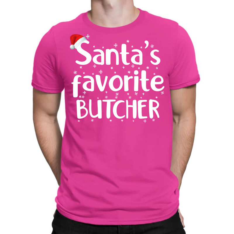 Santas Favorite Butcher Funny Christmas Saying Gir T-shirt | Artistshot