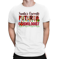 Santa's Favorite Future Cardiologist T-shirt | Artistshot