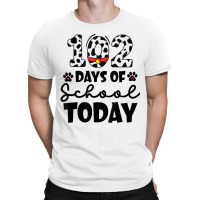 Cute Dalmatian 102 Days Of School Today Dog Lover T-shirt | Artistshot