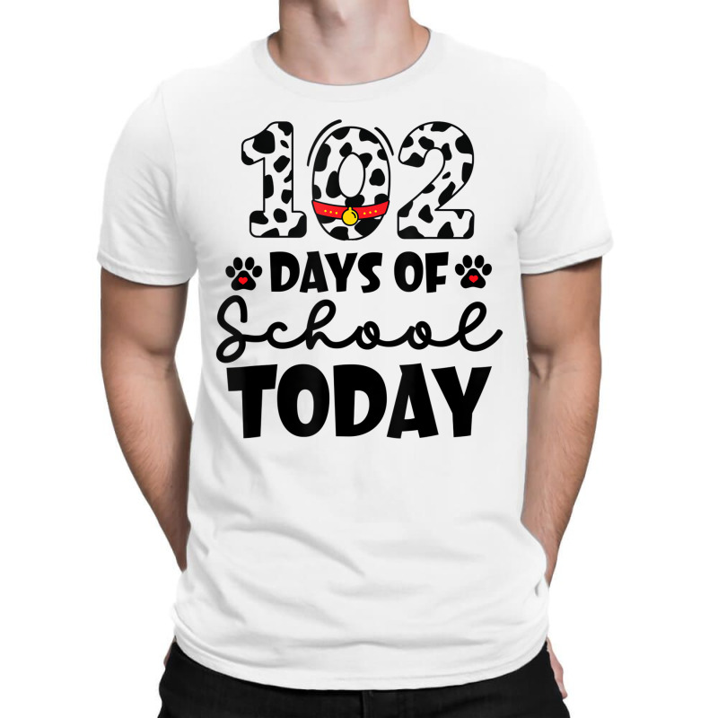 Cute Dalmatian 102 Days Of School Today Dog Lover T-shirt | Artistshot