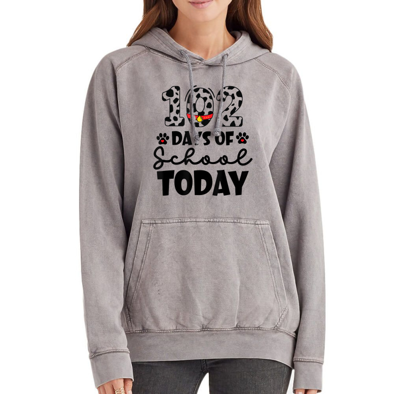 Cute Dalmatian 102 Days Of School Today Dog Lover Vintage Hoodie | Artistshot