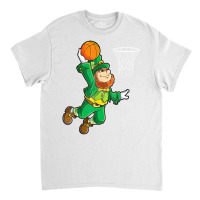 Leprechaun Basketball Dunk St Patricks Day Boys Me Classic T-shirt | Artistshot