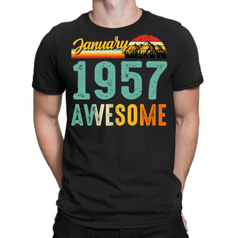 January 1957 Birthday Gift  Vintage January 1957 A T-Shirt by lakomabuniau | Artistshot