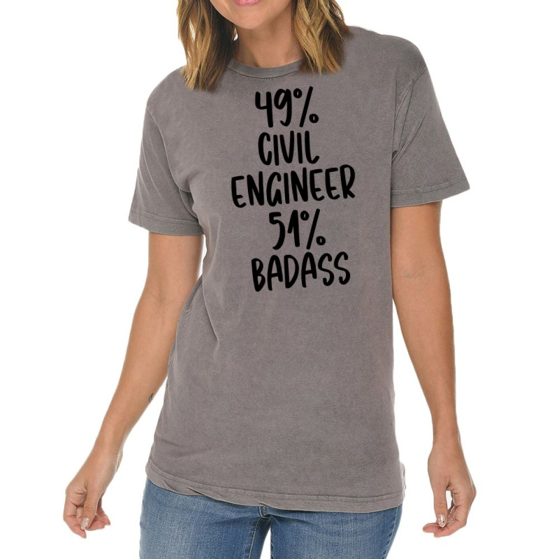 Civil Engineer 51 Badass Design Vintage T-shirt | Artistshot