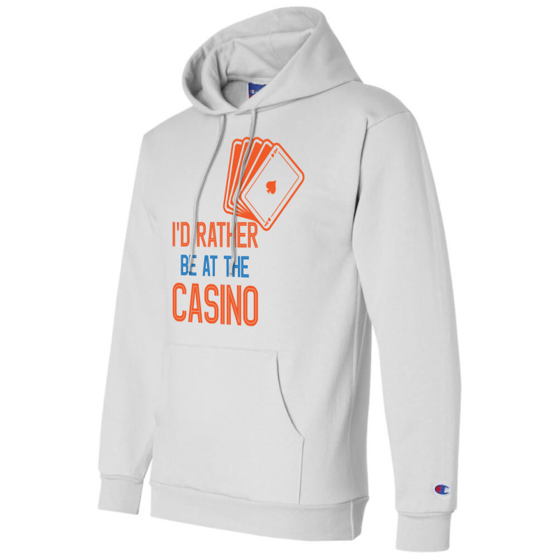 Id Rather Be At The Casino Summer 1 Champion Hoodie | Artistshot