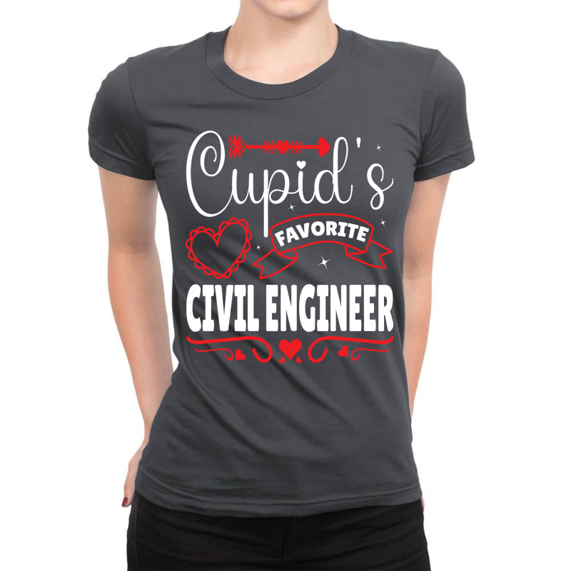 Cupids Favorite Civil Engineer Valentines Day Gift Ladies Fitted T-Shirt by volnybareenb | Artistshot