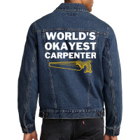 Worlds Okayest And Best Carpenter Hippie Men Denim Jacket | Artistshot