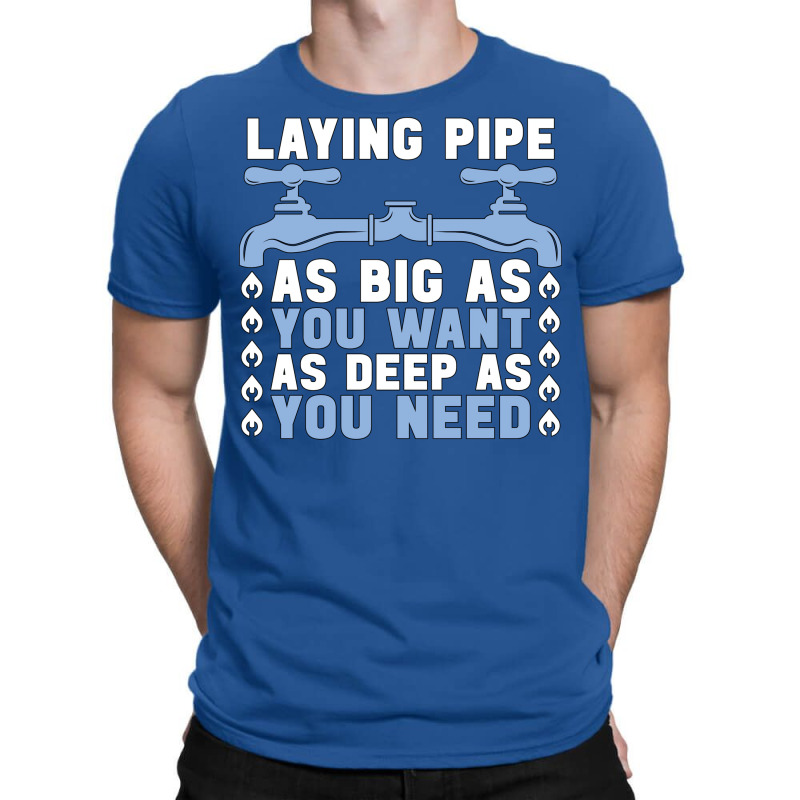 Plumber Laying Pipe As Big Plumbing Pipe Plumbers T-shirt | Artistshot