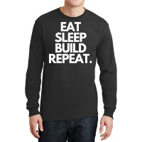 Eat Sleep Build Repeat Hippie Retro Long Sleeve Shirts | Artistshot