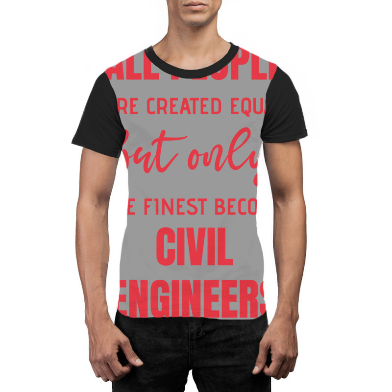 Funny Civil Engineer Quote Trending Graphic T-shirt by commeyvancht | Artistshot