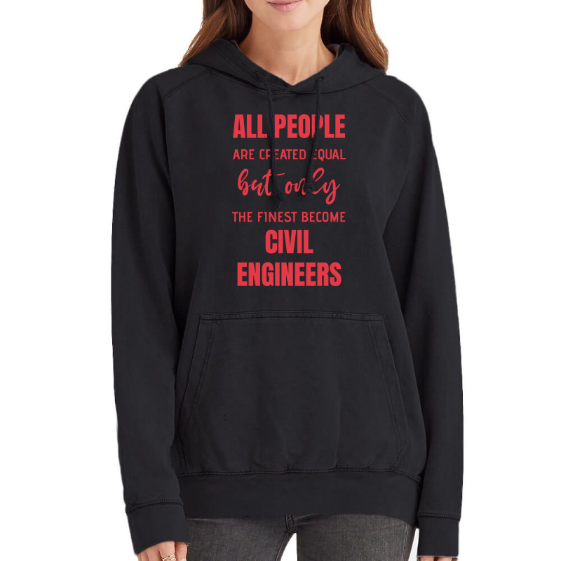 Funny Civil Engineer Quote Trending Vintage Hoodie by commeyvancht | Artistshot