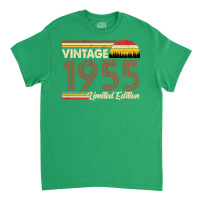 Vintage 1955 Birthday  Limited Edition 1955 Birthd Classic T-shirt | Artistshot